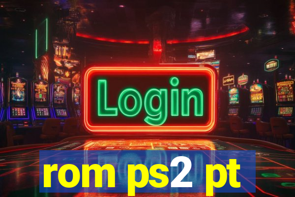 rom ps2 pt-br